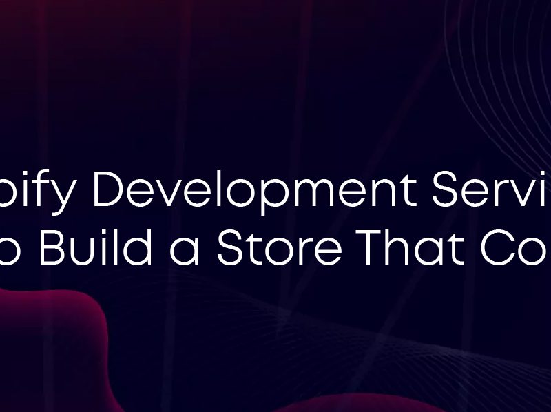 Shopify Development Services